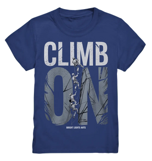 CLIMB ON – Abenteuerliches Kletter - Design mit Teamgeist - Kids Premium Shirt - Bright Lights Arts
