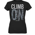 CLIMB ON – Abenteuerliches Kletter - Design mit Teamgeist - Ladies Premium Shirt - Bright Lights Arts