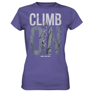 CLIMB ON – Abenteuerliches Kletter - Design mit Teamgeist - Ladies Premium Shirt - Bright Lights Arts