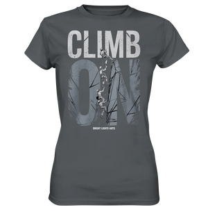 CLIMB ON – Abenteuerliches Kletter - Design mit Teamgeist - Ladies Premium Shirt - Bright Lights Arts