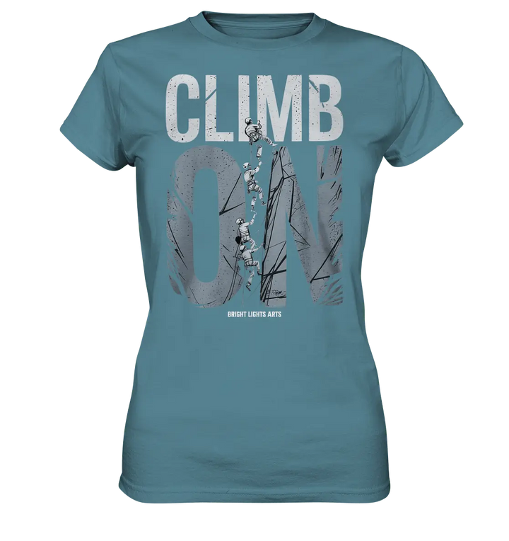 CLIMB ON – Abenteuerliches Kletter - Design mit Teamgeist - Ladies Premium Shirt - Bright Lights Arts