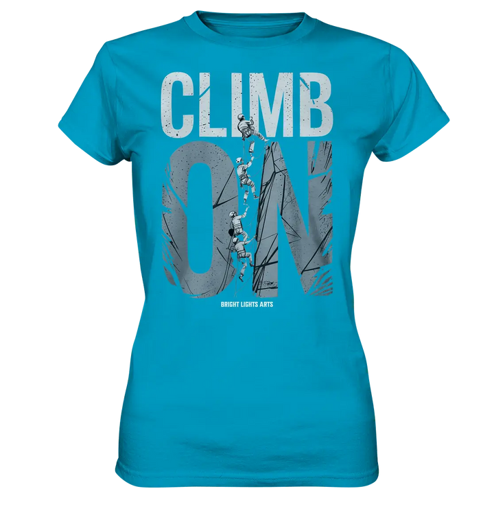 CLIMB ON – Abenteuerliches Kletter - Design mit Teamgeist - Ladies Premium Shirt - Bright Lights Arts