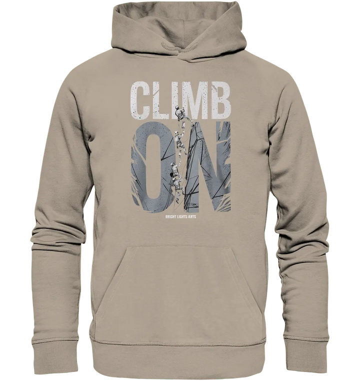 CLIMB ON – Abenteuerliches Kletter - Design mit Teamgeist - Organic Hoodie - Bright Lights Arts