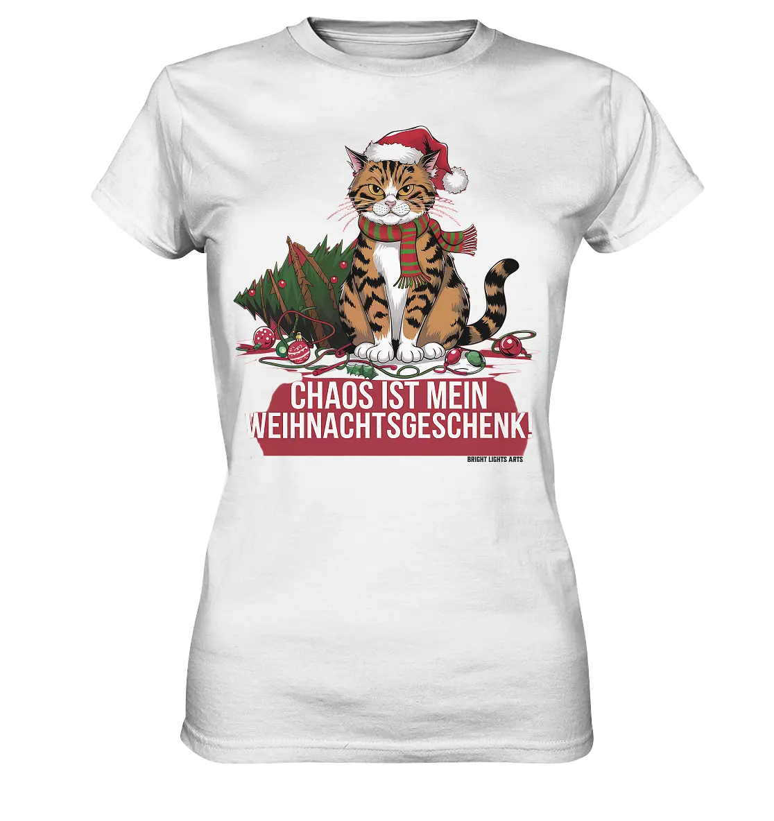 Chaos ist mein Weihnachtsgeschenk – Lustige Katzenillustration - Ladies Premium Shirt Bright Lights Arts