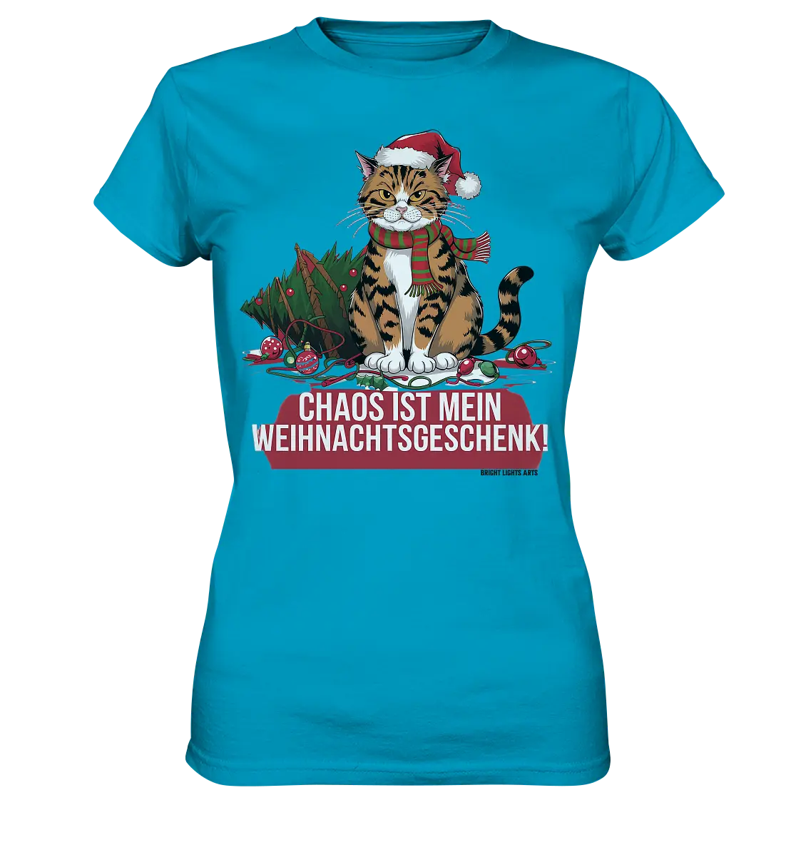 Chaos ist mein Weihnachtsgeschenk – Lustige Katzenillustration - Ladies Premium Shirt Bright Lights Arts