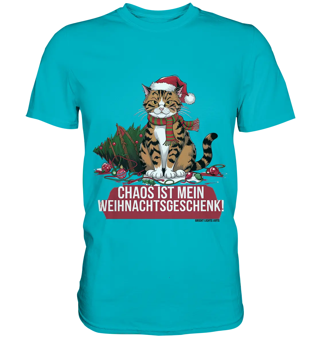 Chaos ist mein Weihnachtsgeschenk – Lustige Katzenillustration - Premium Shirt Bright Lights Arts