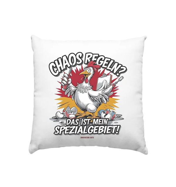 Chaos regeln? Das ist mein Spezialgebiet! – Humorvolles Huhn-Design - Kissen 40x40cm Bright Lights Arts