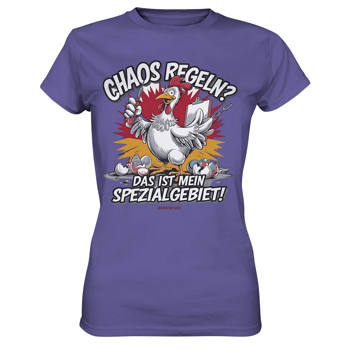Chaos regeln? Das ist mein Spezialgebiet! – Humorvolles Huhn-Design - Ladies Premium Shirt Bright Lights Arts