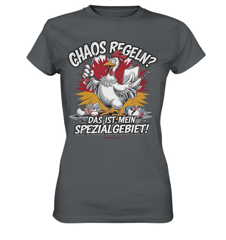 Chaos regeln? Das ist mein Spezialgebiet! – Humorvolles Huhn-Design - Ladies Premium Shirt Bright Lights Arts