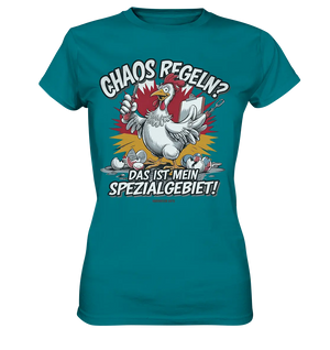 Chaos regeln? Das ist mein Spezialgebiet! – Humorvolles Huhn-Design - Ladies Premium Shirt Bright Lights Arts