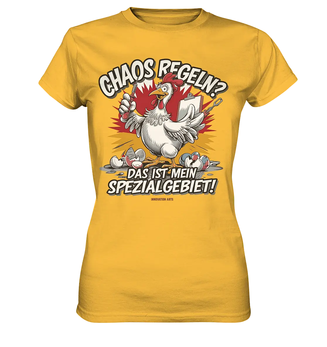 Chaos regeln? Das ist mein Spezialgebiet! – Humorvolles Huhn-Design - Ladies Premium Shirt Bright Lights Arts