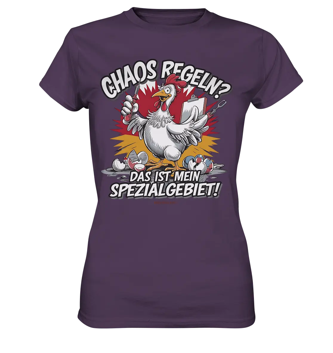 Chaos regeln? Das ist mein Spezialgebiet! – Humorvolles Huhn-Design - Ladies Premium Shirt Bright Lights Arts