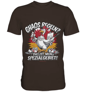 Chaos regeln? Das ist mein Spezialgebiet! – Humorvolles Huhn-Design - Premium Shirt Bright Lights Arts