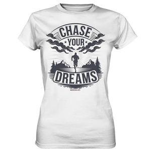 Chase Your Dreams – Motivation trifft kreatives Design - Ladies Premium Shirt Bright Lights Arts