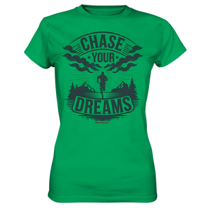Chase Your Dreams – Motivation trifft kreatives Design - Ladies Premium Shirt Bright Lights Arts