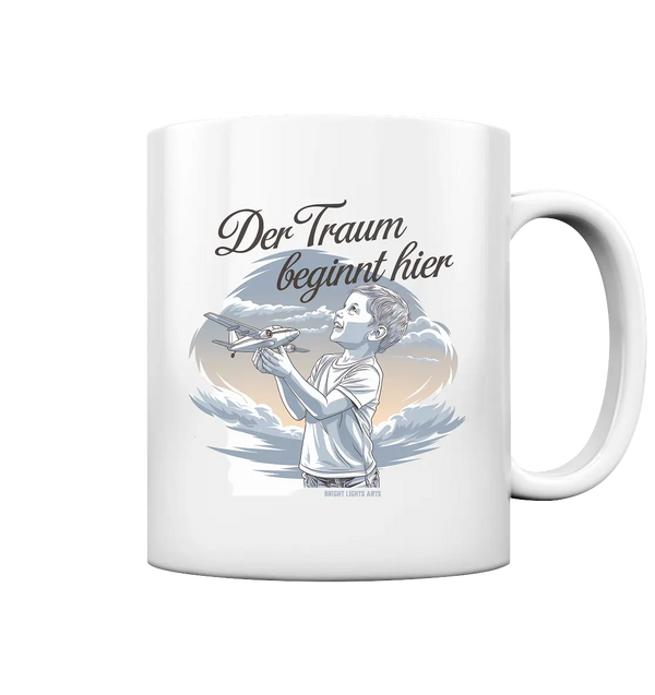 Der Traum beginnt hier – Inspiration & Kindheitserinnerungen - Tasse glossy Bright Lights Arts