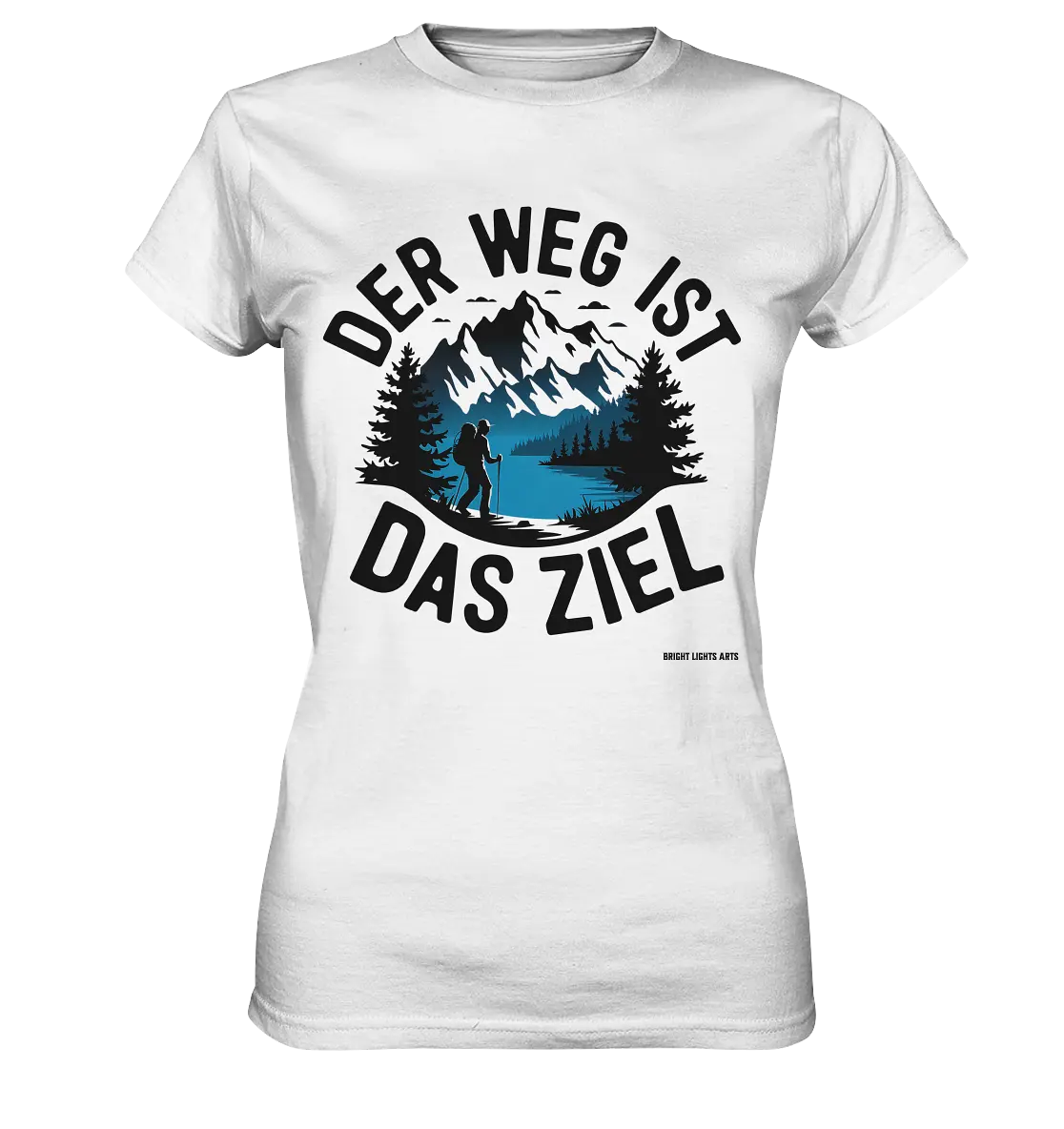 Der Weg ist das Ziel – Abenteuer & Natur erleben - Ladies Premium Shirt Bright Lights Arts