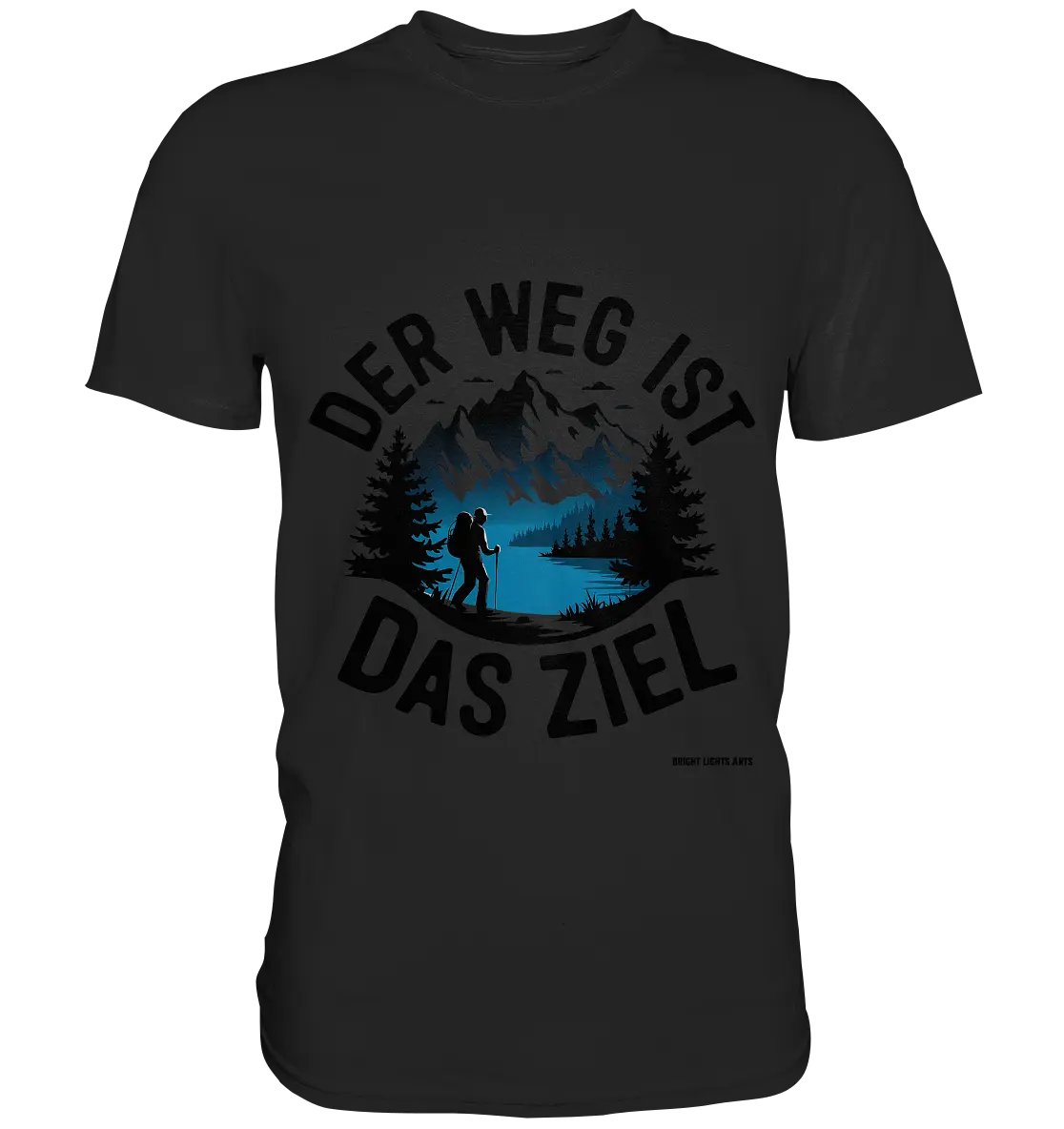 Der Weg ist das Ziel – Abenteuer & Natur erleben - Premium Shirt Bright Lights Arts