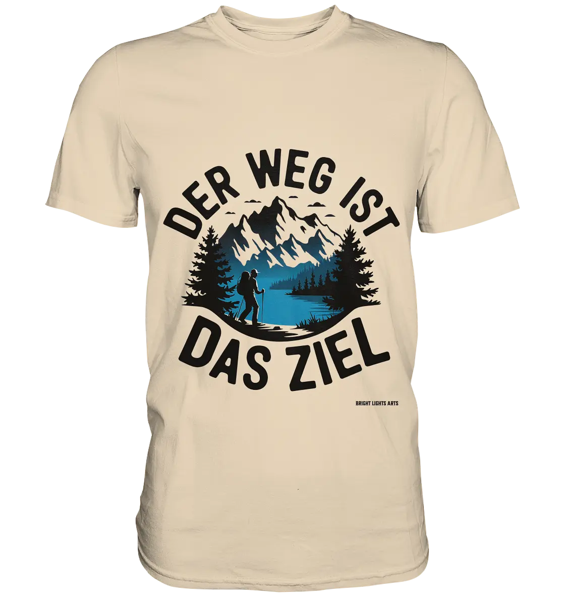 Der Weg ist das Ziel – Abenteuer & Natur erleben - Premium Shirt Bright Lights Arts
