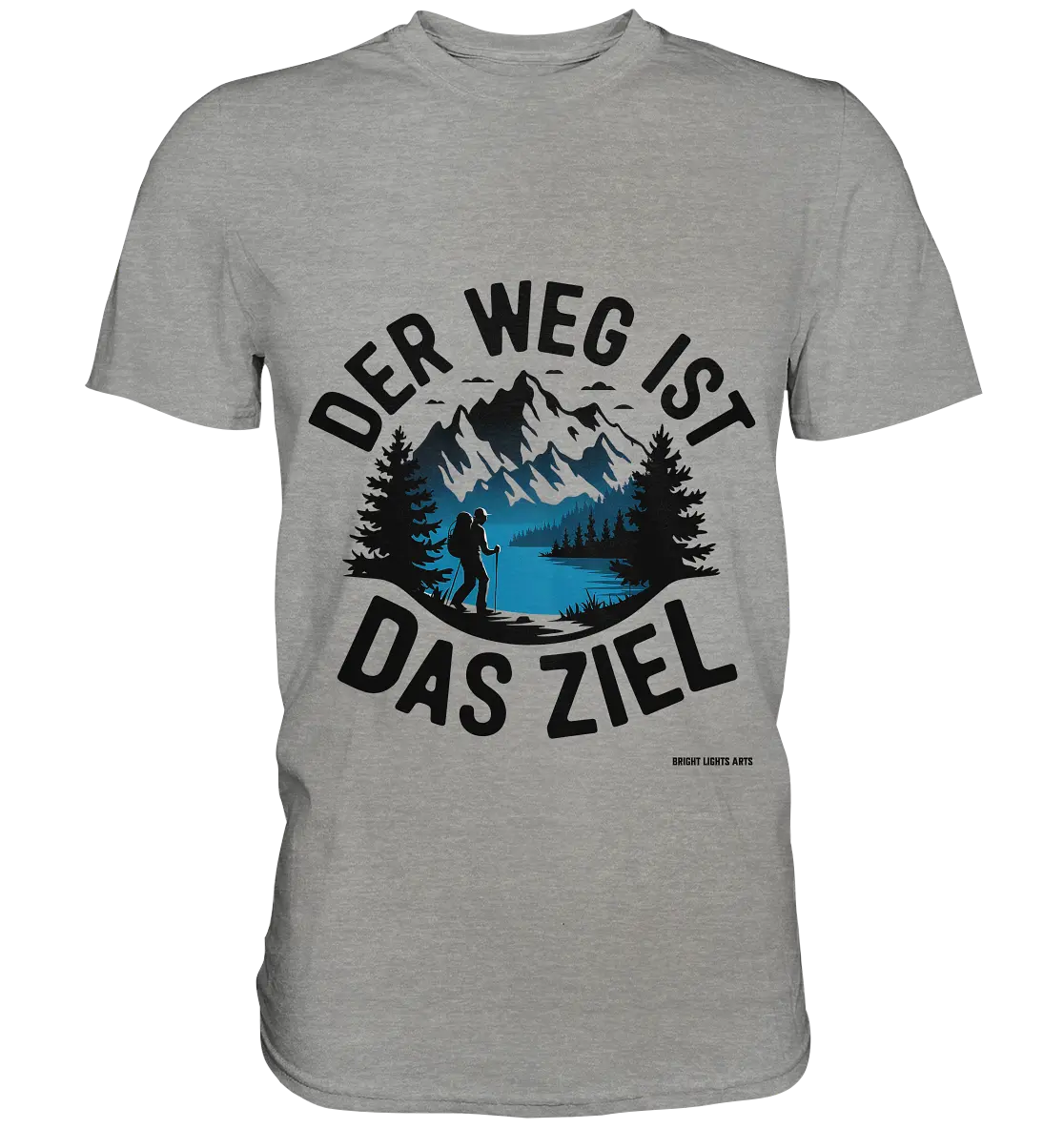 Der Weg ist das Ziel – Abenteuer & Natur erleben - Premium Shirt Bright Lights Arts