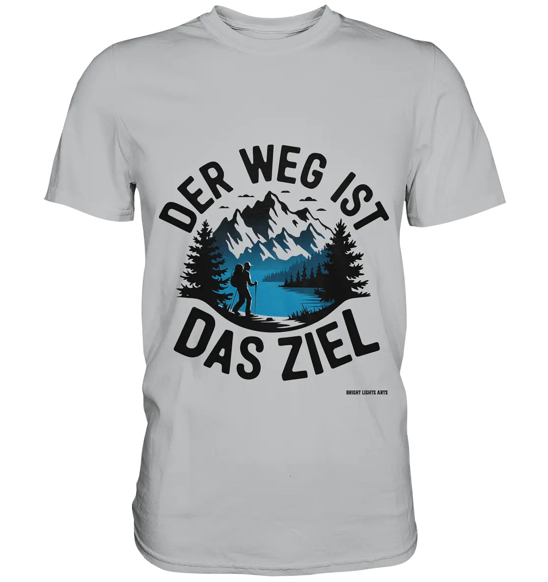 Der Weg ist das Ziel – Abenteuer & Natur erleben - Premium Shirt Bright Lights Arts