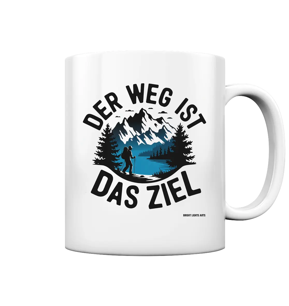 Der Weg ist das Ziel – Abenteuer & Natur erleben - Tasse glossy Bright Lights Arts