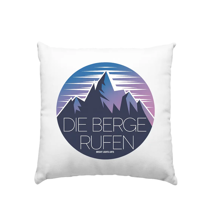 Die Berge rufen – Ein Abenteuer wartet! - Kissen 40x40cm Bright Lights Arts
