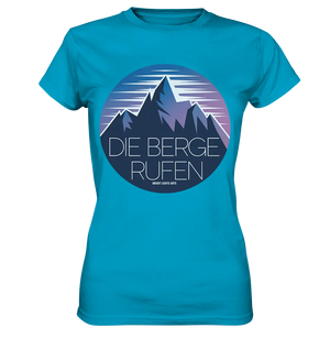 Die Berge rufen – Ein Abenteuer wartet! - Ladies Premium Shirt Bright Lights Arts