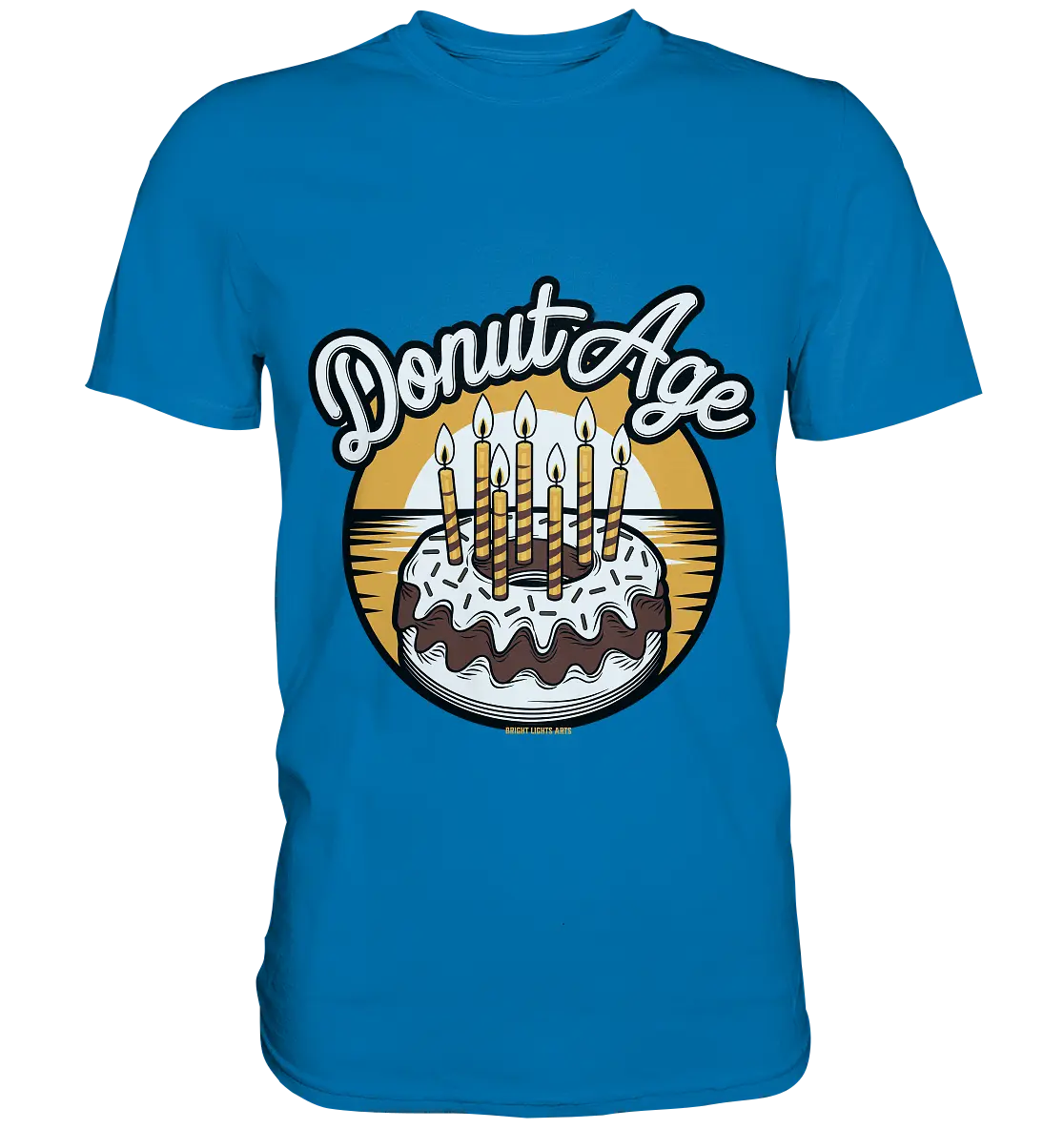 Donut Age - Süße Feiern mit Humor - Premium Shirt Bright Lights Arts