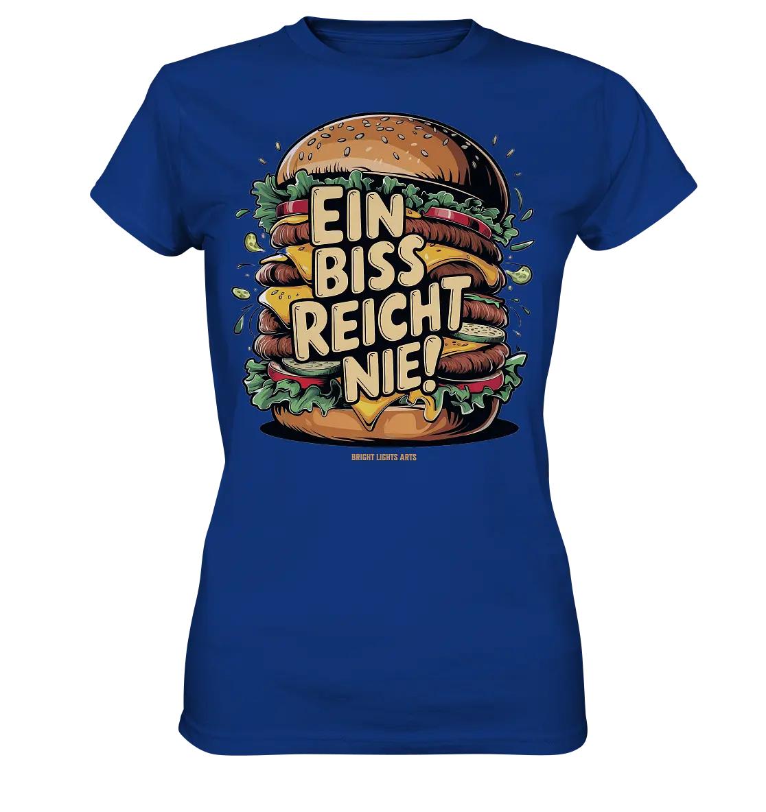 Ein Biss reicht nie – Der ultimative Burger - Ladies Premium Shirt Bright Lights Arts