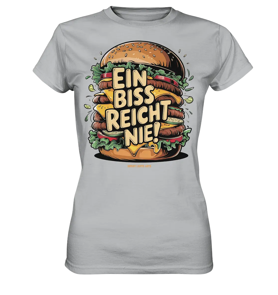 Ein Biss reicht nie – Der ultimative Burger - Ladies Premium Shirt Bright Lights Arts