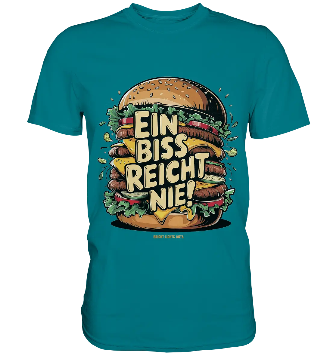 Ein Biss reicht nie – Der ultimative Burger - Premium Shirt Bright Lights Arts