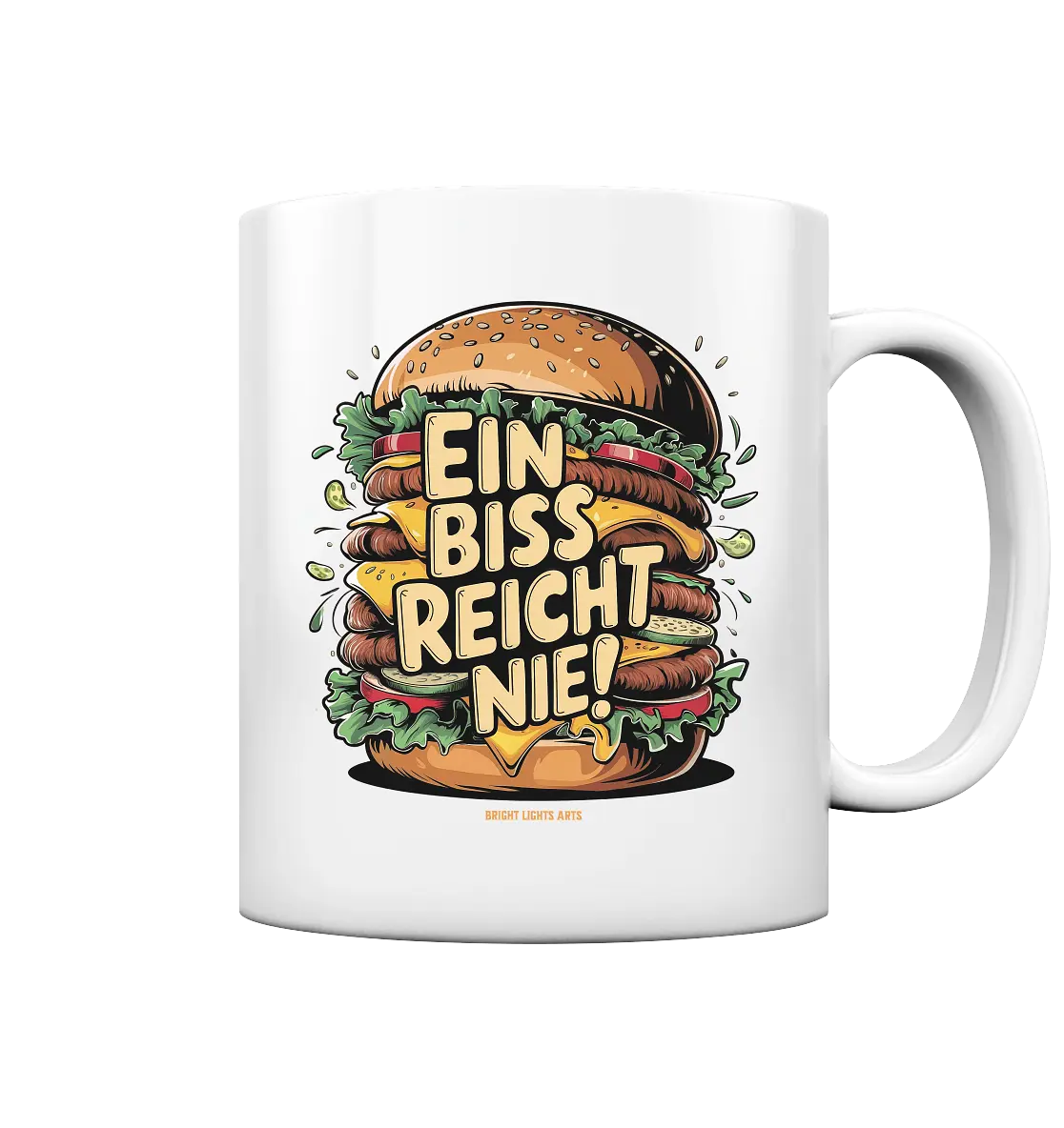 Ein Biss reicht nie – Der ultimative Burger - Tasse glossy Bright Lights Arts