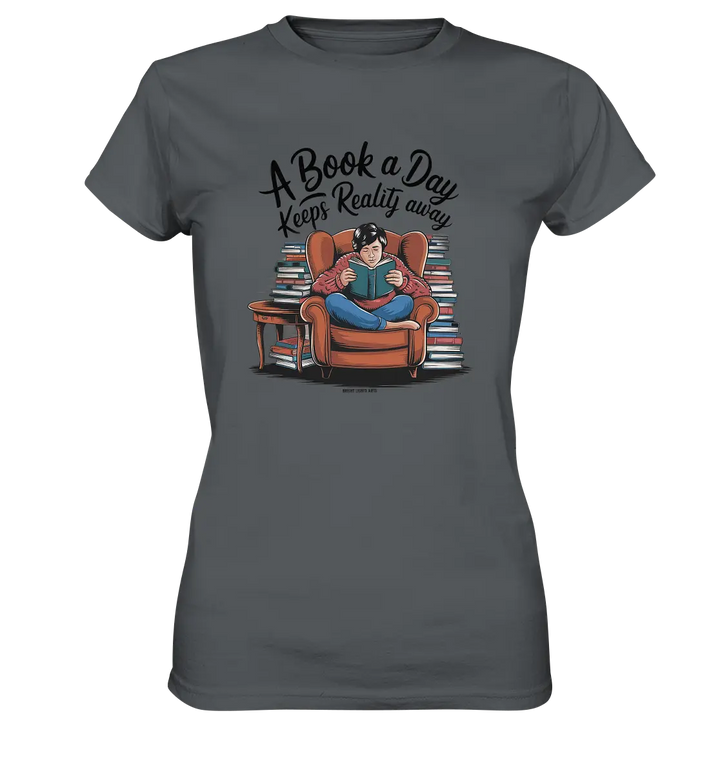 Ein Buch am Tag – Fantasie statt Realität - Ladies Premium Shirt Bright Lights Arts