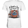 Ein Buch am Tag – Fantasie statt Realität - Premium Shirt Bright Lights Arts
