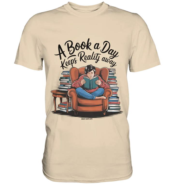 Ein Buch am Tag – Fantasie statt Realität - Premium Shirt Bright Lights Arts