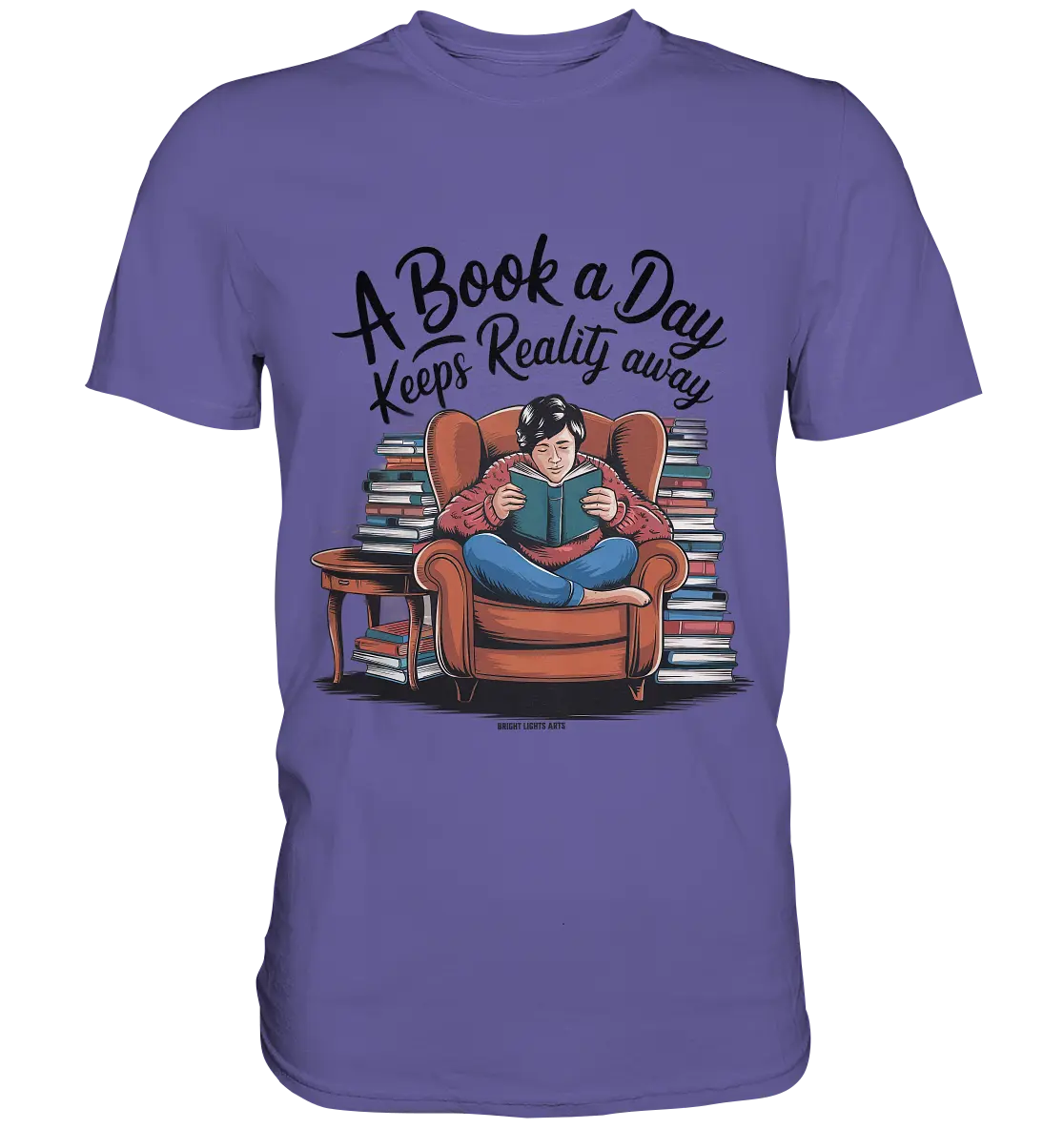 Ein Buch am Tag – Fantasie statt Realität - Premium Shirt Bright Lights Arts