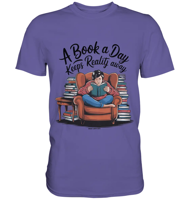 Ein Buch am Tag – Fantasie statt Realität - Premium Shirt Bright Lights Arts