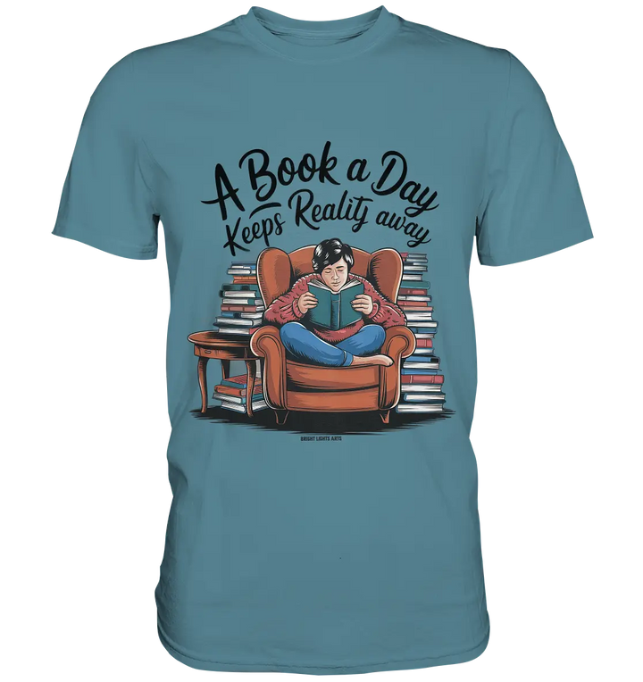 Ein Buch am Tag – Fantasie statt Realität - Premium Shirt Bright Lights Arts