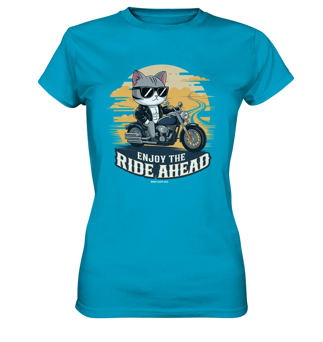 Enjoy the Ride Ahead - Katze auf Motorrad ins Abenteuer - Ladies Premium Shirt Bright Lights Arts