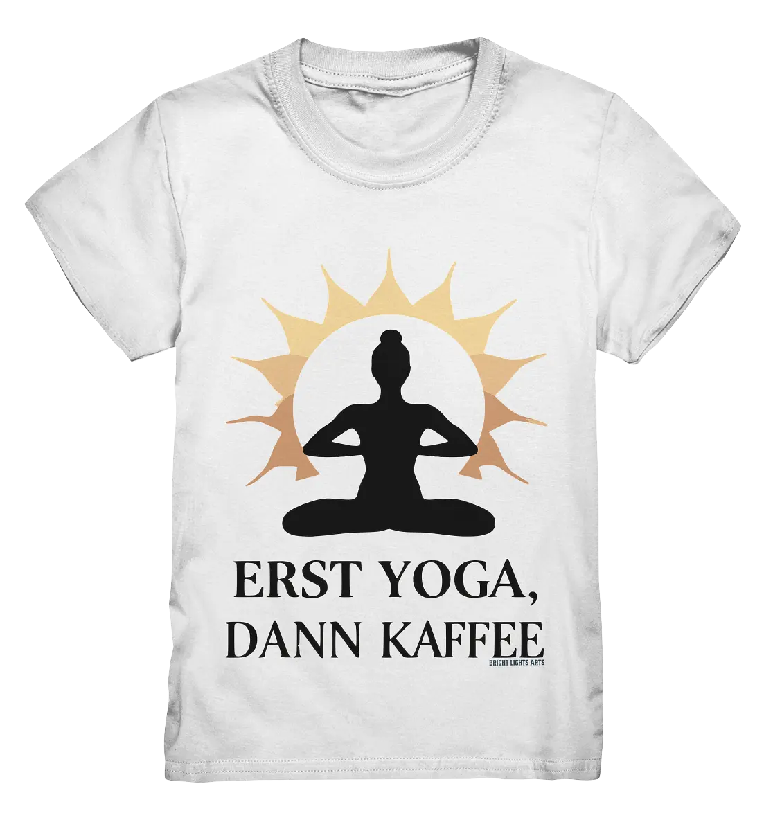 Erst Yoga, dann Kaffee - Kids Premium Shirt Bright Lights Arts
