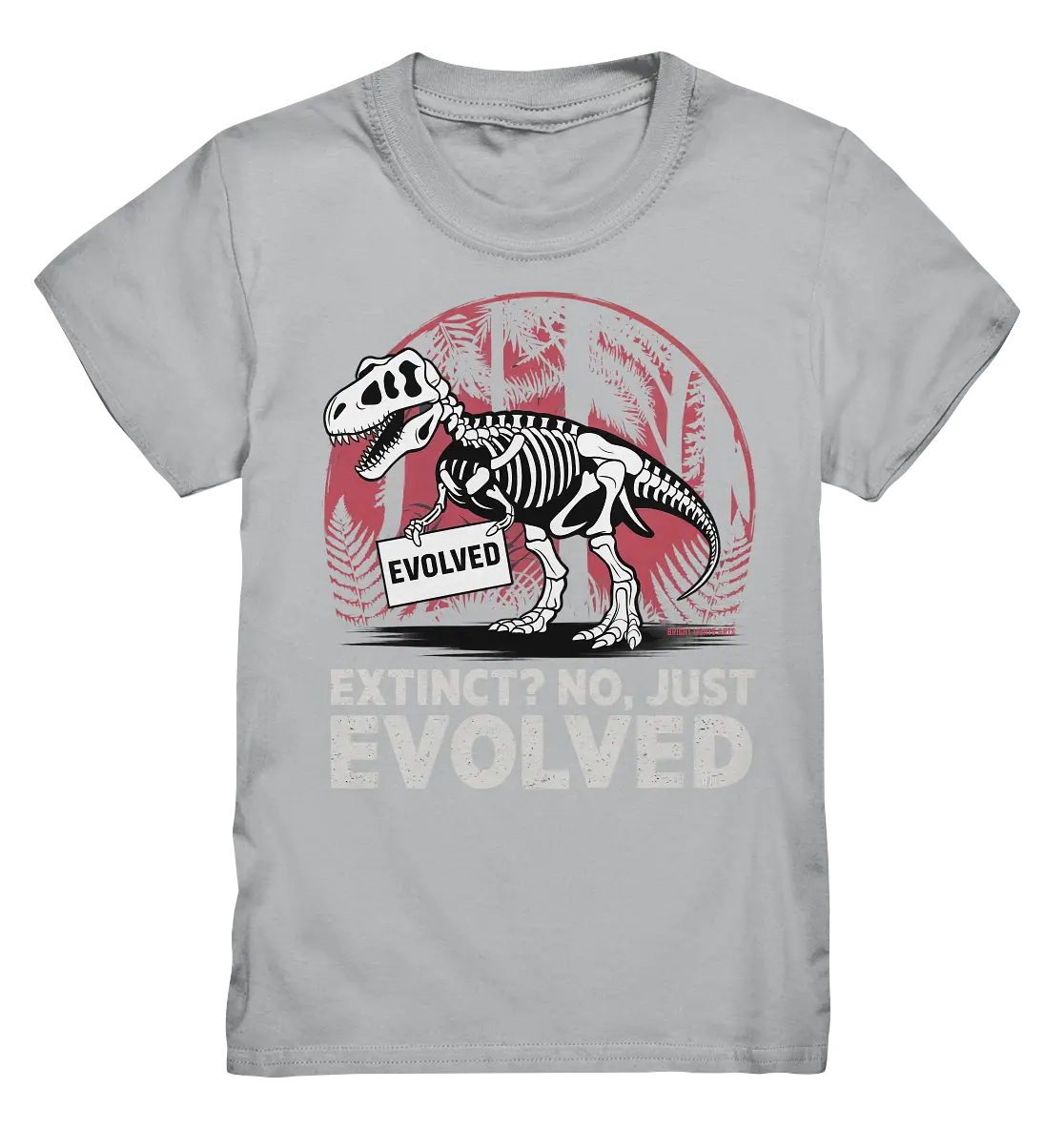 Extinct? No, Just Evolved - Dinosaurier & Evolution - Kids Premium Shirt Bright Lights Arts