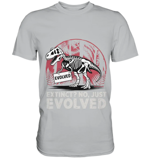 Extinct? No, Just Evolved - Dinosaurier & Evolution - Premium Shirt Bright Lights Arts
