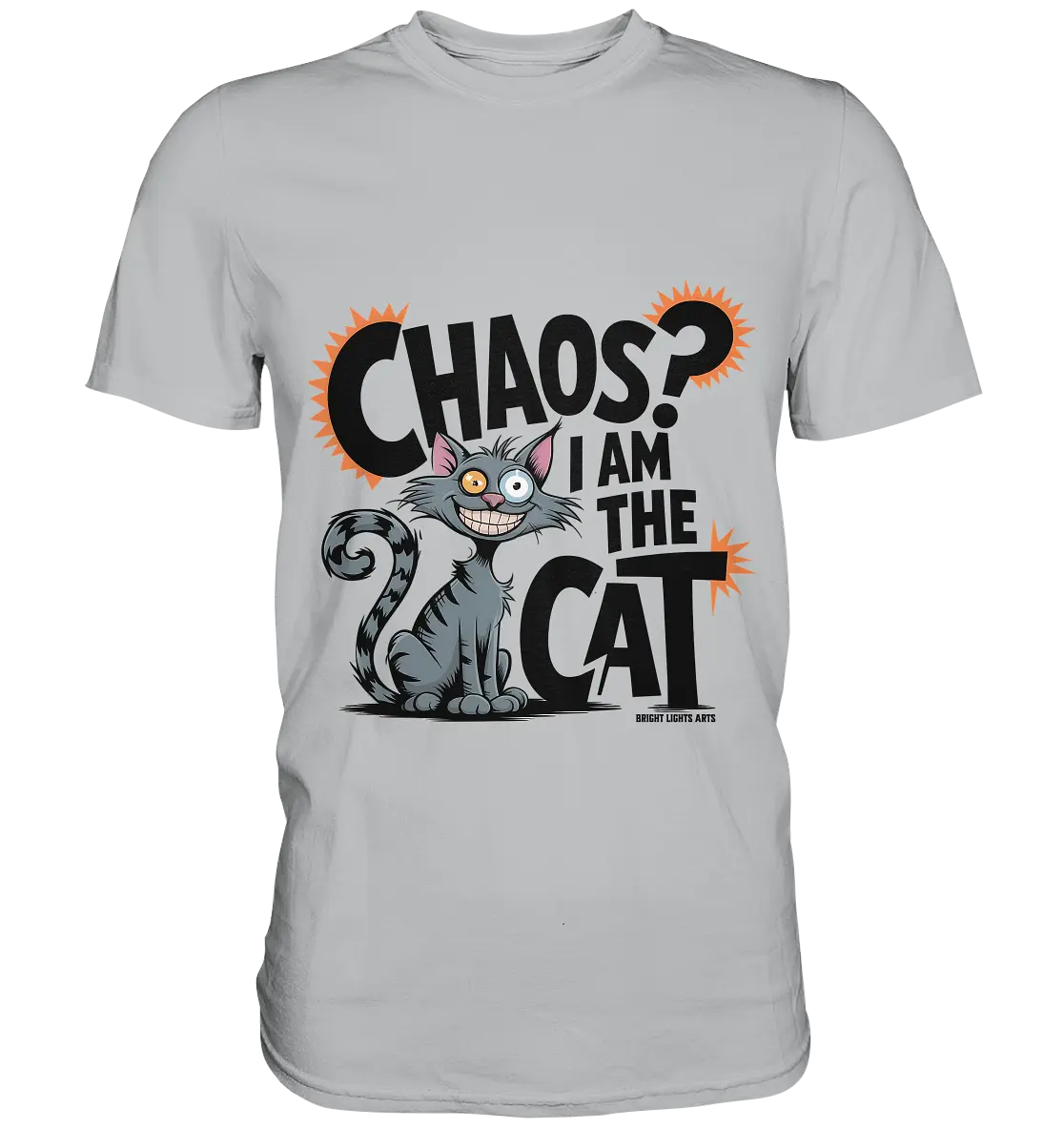 Frech und außergewöhnlich Cartoon Katze mit wildem Blick Ein humorvolles Design - Premium Shirt Bright Lights Arts