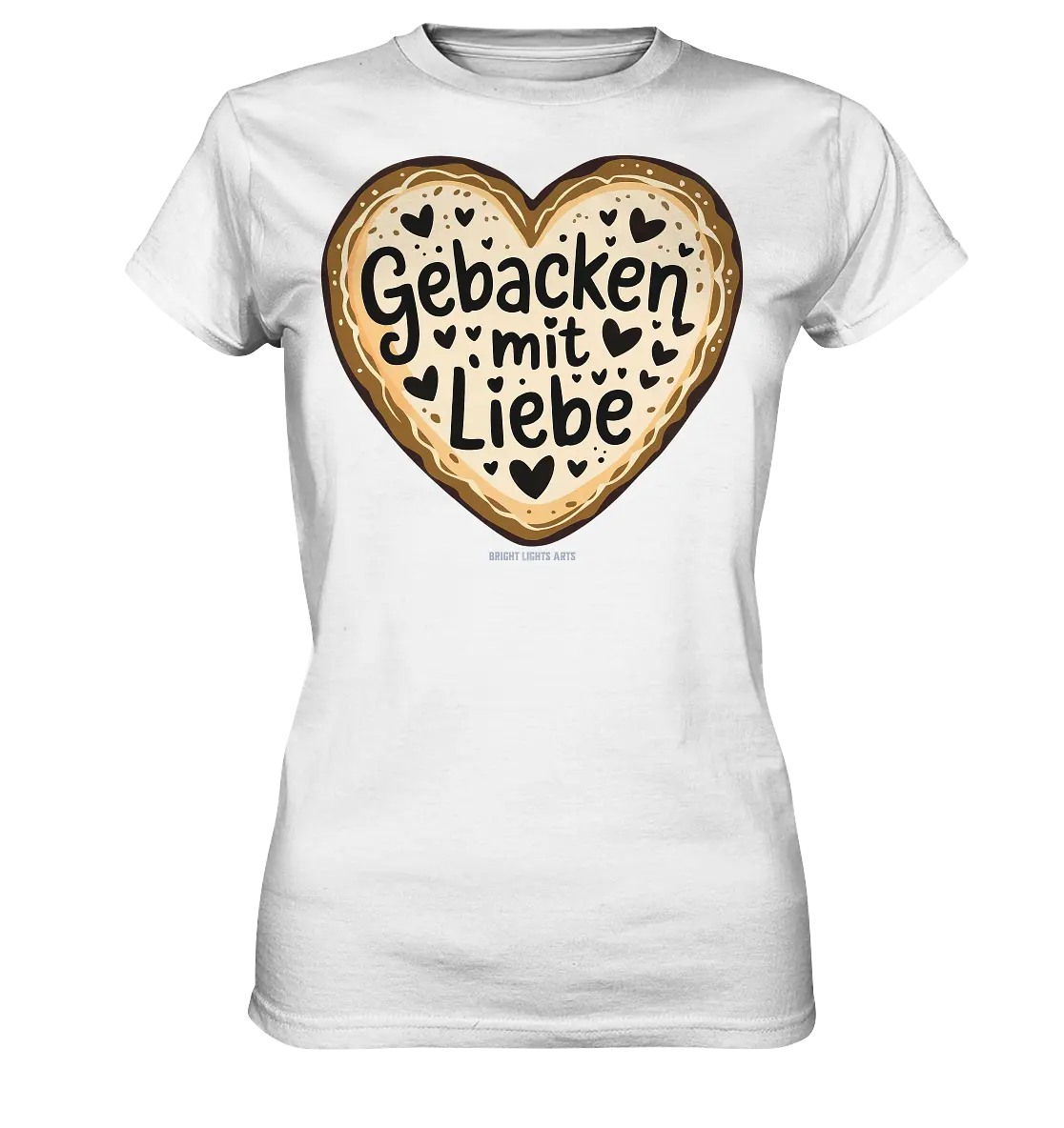 Gebacken mit Liebe – Herzgebäck - Ladies Premium Shirt Bright Lights Arts