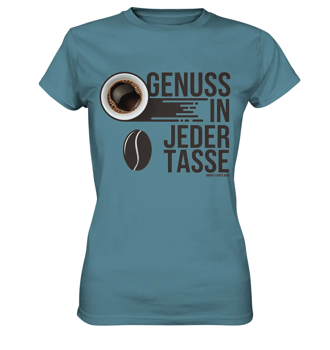 Genuss in jeder Tasse – Minimalistisches Kaffeeglück - Ladies Premium Shirt Bright Lights Arts