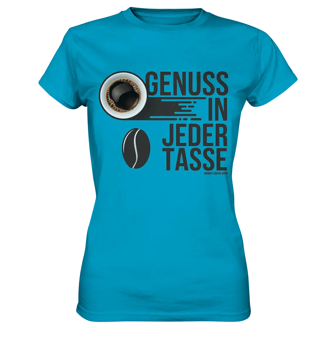 Genuss in jeder Tasse – Minimalistisches Kaffeeglück - Ladies Premium Shirt Bright Lights Arts