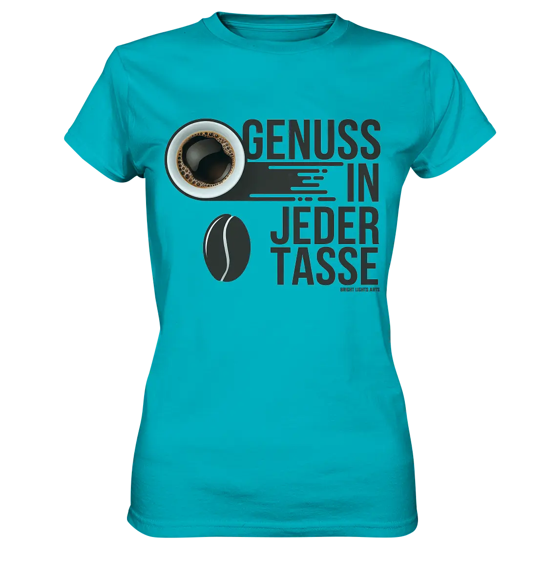 Genuss in jeder Tasse – Minimalistisches Kaffeeglück - Ladies Premium Shirt Bright Lights Arts