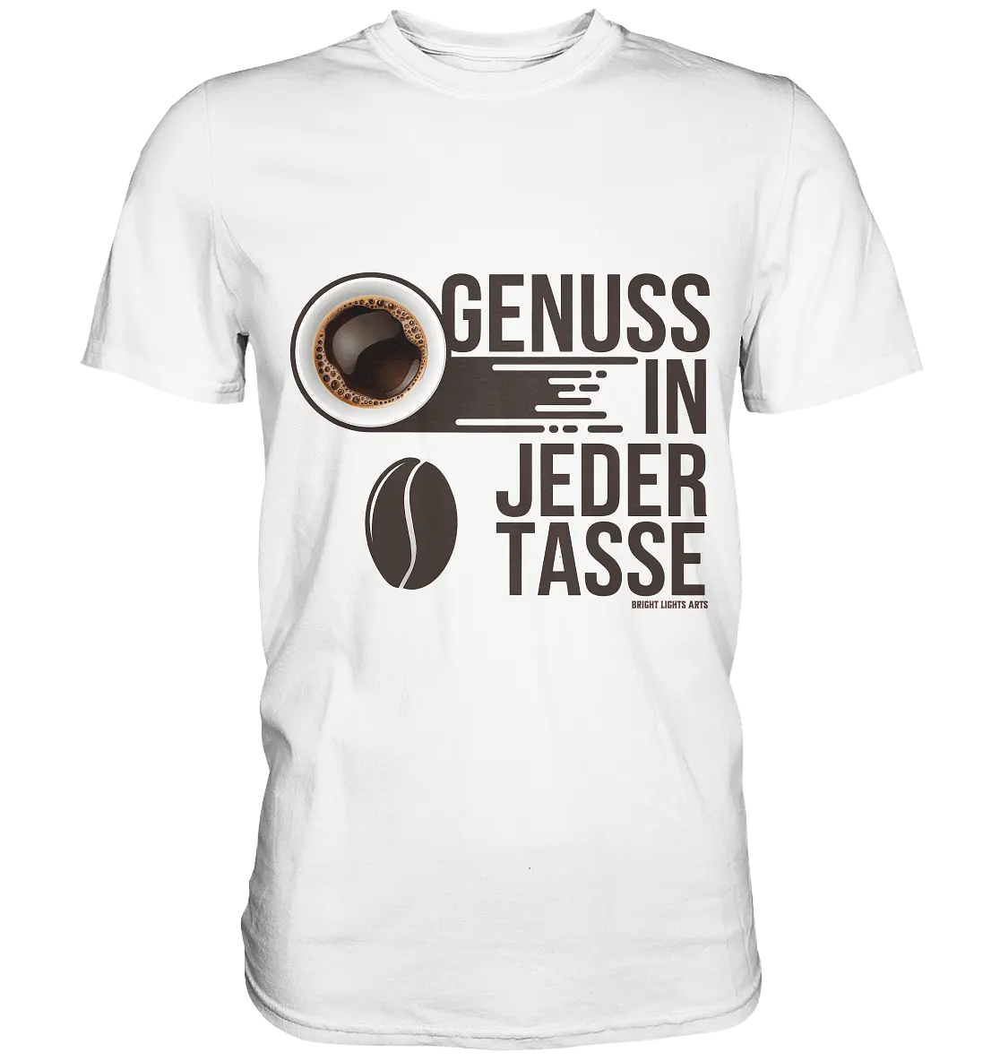 Genuss in jeder Tasse – Minimalistisches Kaffeeglück - Premium Shirt Bright Lights Arts