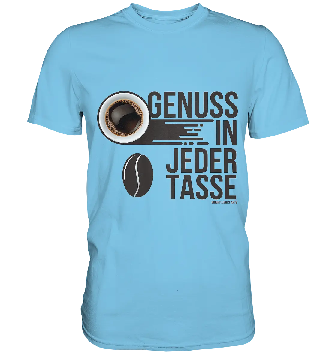 Genuss in jeder Tasse – Minimalistisches Kaffeeglück - Premium Shirt Bright Lights Arts